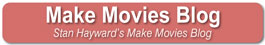 Make Movies Blog